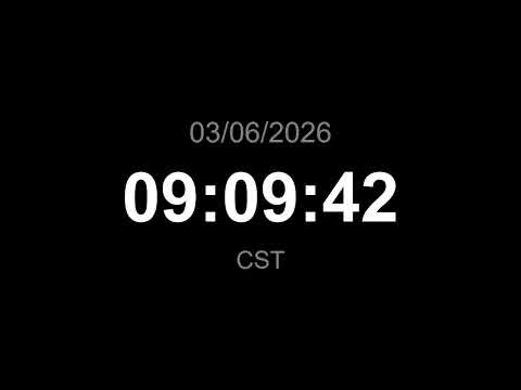 🔴 LIVE | Clock - CST (Current time)