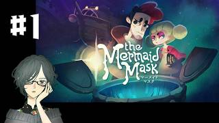 The Mermaid Mask ＜Prologue、第1章：大釜に潜む呪い＞　#1-1　【ネタバレ注意/実況】