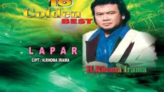 Download lagu Rhoma Irama - Lapar | 16 Golden Best mp3