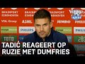 Tadić reageert op ruzie met Dumfries: 'Er is één ding dat je niet moet doen bij Serviërs...'