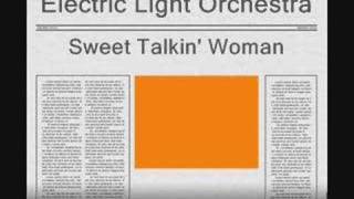 Electric Light Orchestra - Sweet Talkin' Woman