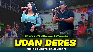 Download lagu UDAN DERES - PUTRI FT CAK SLAMET | MEKAR BUDOYO CAMPURSARI mp3