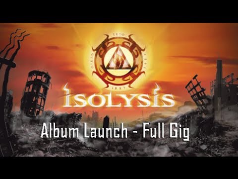 Isolysis 'The Condemned' - Full Length Album Launch Gig 2010