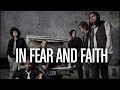 The High Life - In Fear And Faith