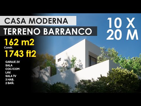 CASA MODERNA | TERRENO INCLINADO 10 X 20 METROS | 162 m2 | 1743 ft2 | MODERN HOUSE | CASA SENCILLA |
