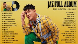 Download lagu JAZ - ALBUM JAZ PILIHAN TERBAIK 2025 - LAGU POP INDONESIA TERPOPULER 2025 - BERSAMAMU, KASMARAN mp3