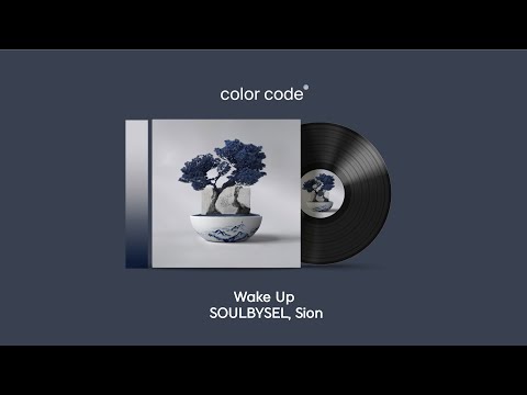 SOULBYSEL, Sion - Wake Up [가사번역/English Lyrics]