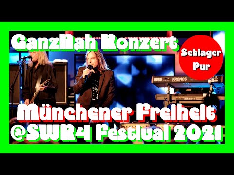 Münchener Freiheit: GanzNah Konzert @SWR4 Festival 2021 (16.10.2021 in Stuttgart)