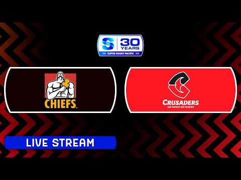 CHIEFS v CRUSADERS | Super Rugby Pacific 2026 | Round 3