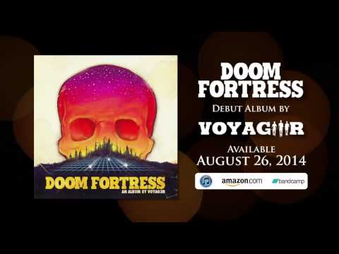 Voyag3r - Doom Fortress Preview