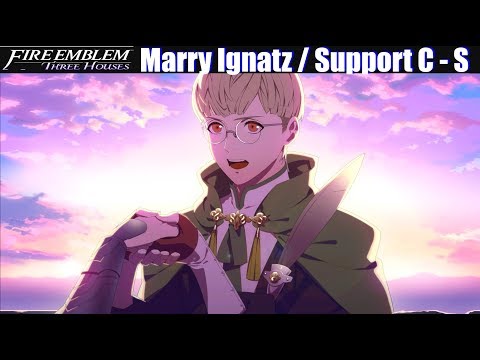 FE3H Marriage / Romance Ignatz (C - S Support...