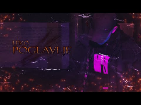 Lekq - Poglavlje (Official  Music Video)