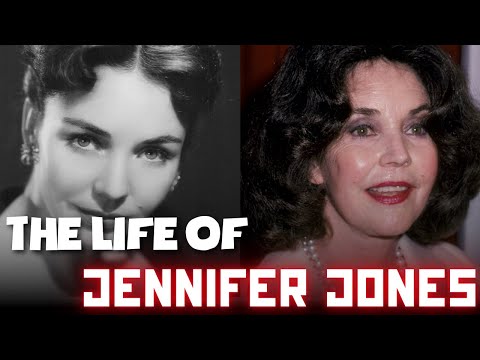 The Life and Tragic Ending of Jennifer Jones