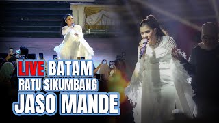 Download lagu JASO MANDE Ratu Sikumbang Live di Batam – Penampilan Spesial Lagu Minang Terbaik! 🎶 mp3