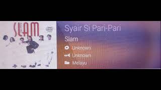 Download lagu Slam - Syair Si Pari-Pari mp3 Download lagu Slam - Syair Si Pari-Pari mp3