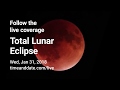 Lunar Eclipse Live Stream January 31 2018