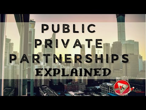 What is Public Private Partnerships Definition | 9 Types Of PPPs You Need To Know | PPP Explained