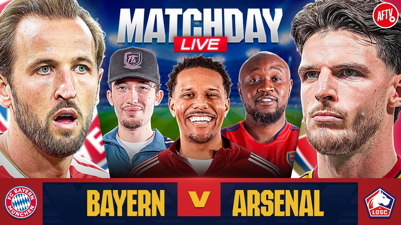 Bayern Munich vs Arsenal | Matchday Live