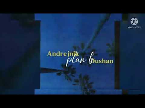 Andrejnik x WhoisDushan - Plan b ( Official audio )