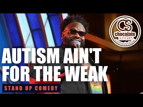 Autism Ain't For The Weak - Comedian Ronnie Jordan - Chocolate Sundaes Stand Up Comedy