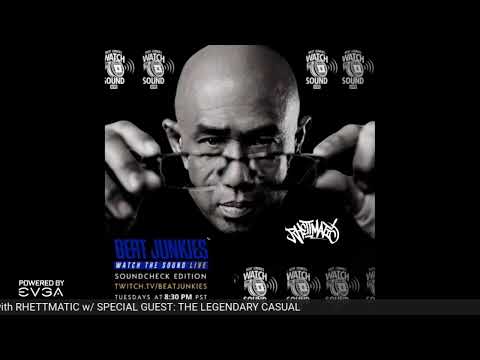 SOUNDCHECK with RHETTMATIC- Special Guest: CASUAL of the Hieroglyphics (1/4/2022)