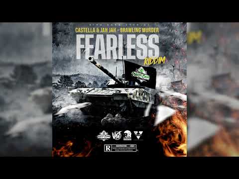 Castella & Jah Jah - Brawling Murder {Fearless Riddim}