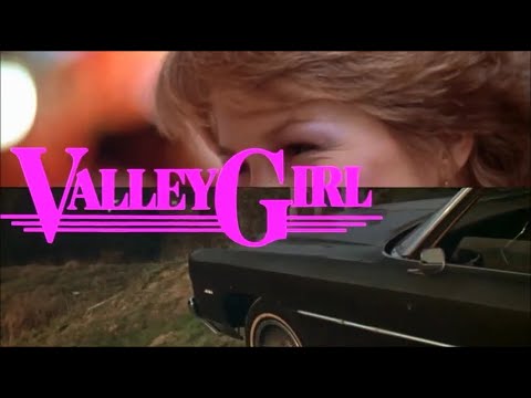 Valley Girl (1983) R | Comedy, Romance Trailer