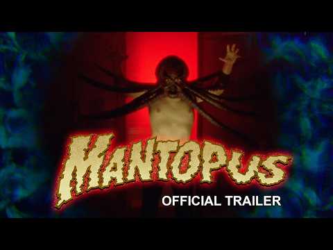 MANTOPUS! (2025) Official Trailer