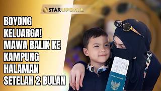 Download lagu RETURN TO HOMETOWN! MAWA BRINGS AFNAN HOME TO MEDAN AFTER 2 MONTHS IN JAKARTA | STAR UPDATE mp3