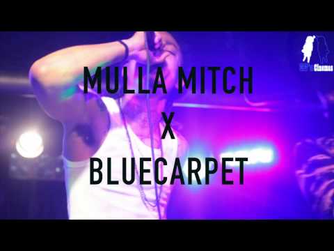 Mulla Mitch - Outro (BlueCarpet)