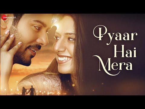 Music Video - Pyaar Hai Mera (Zee Music Company)