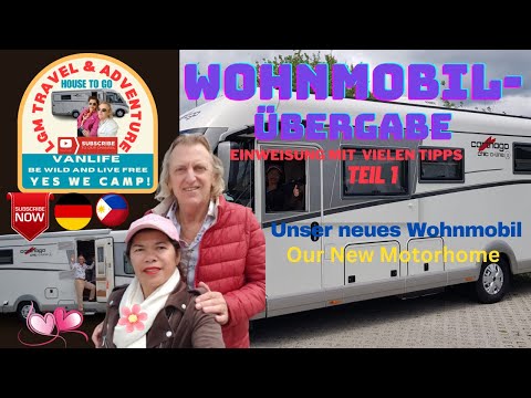 Carthago Übergabe Teil 1 | Einweisung mit vielen Tipps Innen und Aussenbereich Unser neues Wohnmobil