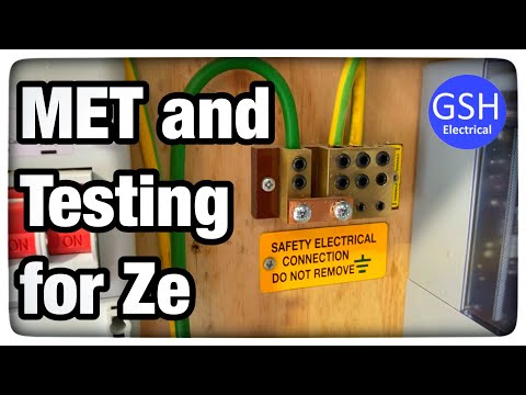 Testing for External Earth Fault Loop Impedance (Ze) When You Have a Main Earthing Terminal (MET)