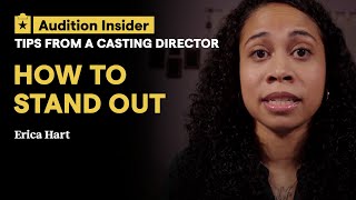 How To Stand Out in Acting Auditions | Casting Director Tips