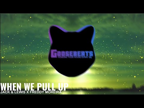 Shockman & Boo-B & Wolffman - When We Pull Up (Jack & Lewis x Freddy Moreira Remix)