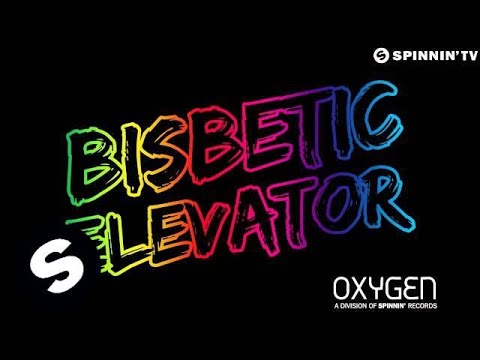 Bisbetic - Elevator (OUT NOW)