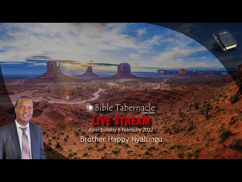 2022-0206PM - Brother Happy Nyalungu - The Coming Of The Lord To The Gentiles