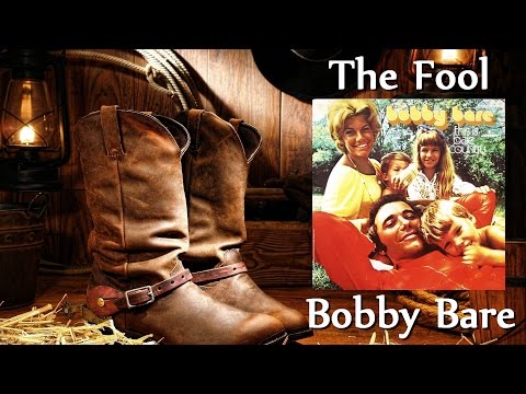 Bobby Bare - The Fool