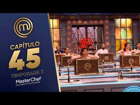 CAPÍTULO 45: Todos lo pedían pero nadie quiere (30/01/26) | TEMP 03 | MASTERCHEF CELEBRITY ECUADOR
