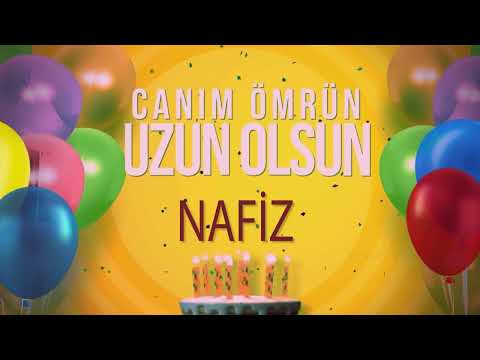 NAFİZ - İyi ki Varsın İyi ki Doğdun Nafiz