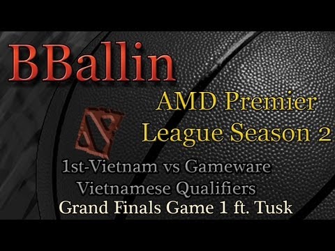 1st-Vietnam vs Gameware (AMD Premier League Season 2) Vietnamese Quals. Finals Game 1 ft. Tusk
