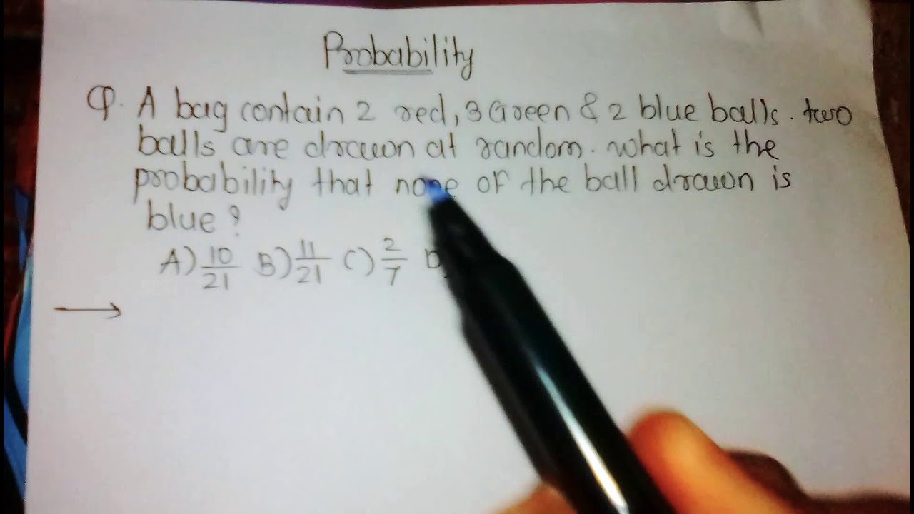 A bag contain 2 red,3 green & 2 blue balls.two balls are drawn at random.what is the probabiliy t...