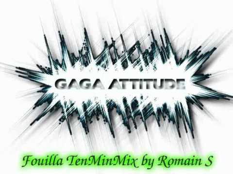 Lady Gaga - Fouilla TenMinMix by Romain S