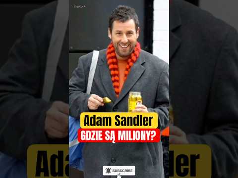 Sandler ma 400 mln $, a je RESZTKI z obiadu