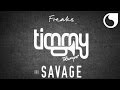 Timmy Trumpet Savage Freaks Radio Edit