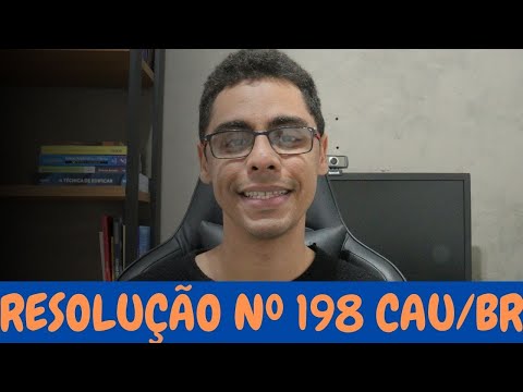 RESUMO DA RESOLUÇÃO 198 CAU BR: Fiscalização do exercício profissional da Arquitetura e Urbanismo!!!
