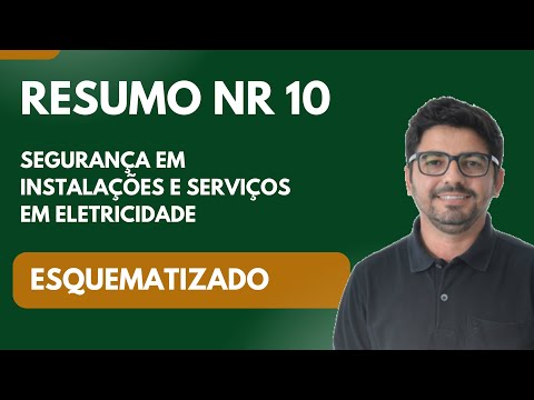 RESUMO NR 10 - Segurança em Instalações e Serviços em Eletricidade (ATUALIZADO)