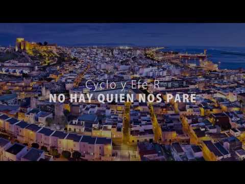 Cyclo & Efe-R - No hay quien nos pare