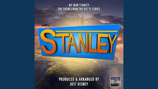 My Man Stanley (From &quot;Stanley&quot;)