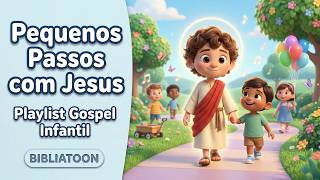 Música Gospel Infantil 🌈 Pequenos Passos com Jesus Todos os Dias | BIBLIATOON